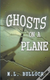 Ghosts On A Plane