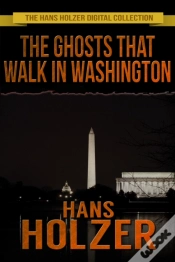 Capa do artigo Ghosts That Walk In Washington