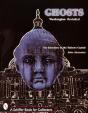 Ghosts! Washington Revisited - Preview