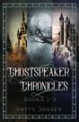Ghostspeaker Chronicles Books 1-3 - Preview