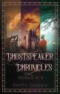Ghostspeaker Chronicles Books 4-6 - Preview