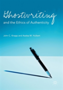 Ghostwriting And The Ethics Of Authenticity