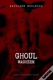Ghoul (Waghzen)