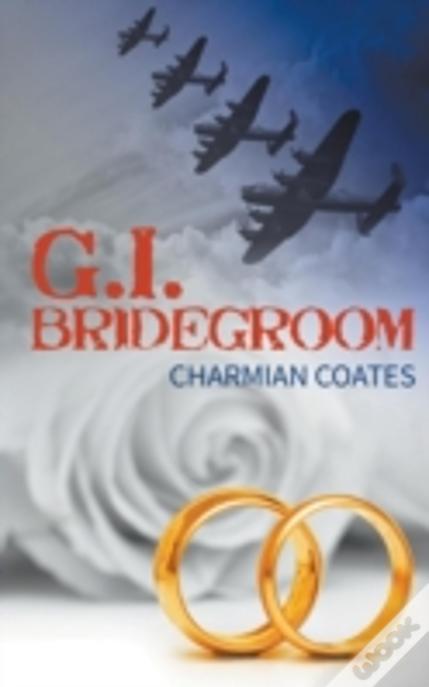 G.I. Bridegroom