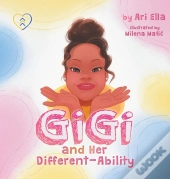 Gi Gi And Her Different-Ability
