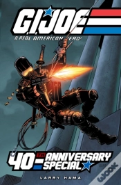 Capa do artigo G.I. Joe: A Real American Hero: 40th Anniversary Special Deluxe Edition