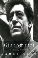 Giacometti: A Biography