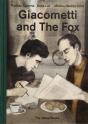 Giacometti and the Fox - Preview