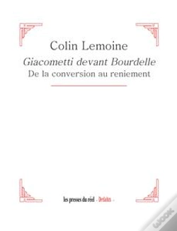 Capa do artigo Giacometti Devant Bourdelle - De La Conversion Au Reniement