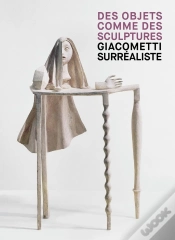 Capa do artigo Giacometti Surrealiste : Des Objets Comme Des Sculptures