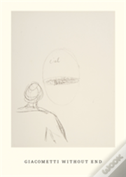 Giacometti: Without End