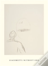 Giacometti: Without End