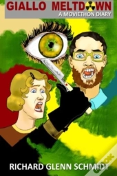 Giallo Meltdown: A Moviethon Diary