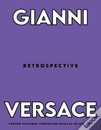 Gianni Versace Retrospective