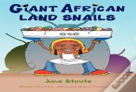 Giant African Land Snails