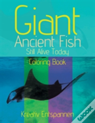 Giant Ancient Fish Still Alive Today Coloring Book