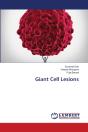 Giant Cell Lesions - Preview