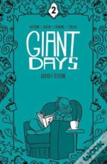 Giant Days Library Edition Vol. 2