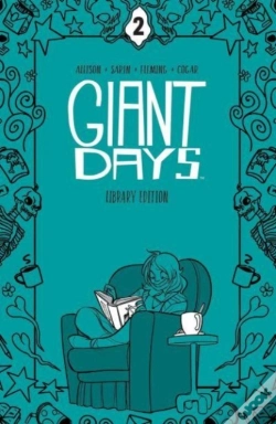 Capa do artigo Giant Days Library Edition Vol. 2