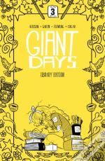Giant Days Library Edition Vol. 3