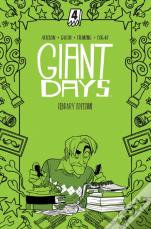 Giant Days Library Edition Vol. 4
