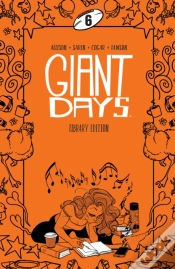 Capa do artigo Giant Days Library Edition Vol. 6