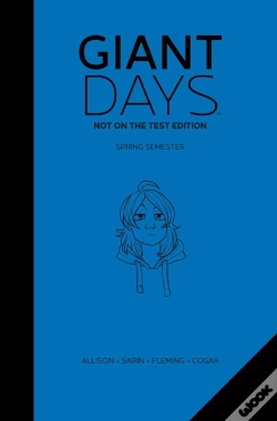 Capa do artigo Giant Days: Not On The Test Edition Vol. 2