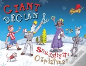 Giant Declan And Snugglight'S Christmas