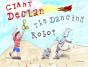 Giant Declan & The Dancing Robot - Preview