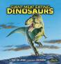 Giant Meat-Eating Dinosaurs - Preview
