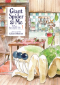 Giant Spider & Me: A Post-Apocalyptic Tale Vol. 1 - Preview
