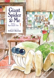 Capa do artigo Giant Spider & Me: A Post-Apocalyptic Tale Vol. 1