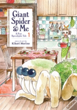 Capa do artigo Giant Spider & Me: A Post-Apocalyptic Tale Vol. 1