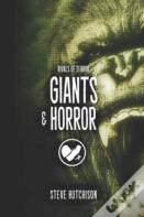 Giants & Horror