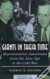 Giants In Their Time
