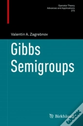 Gibbs Semigroups