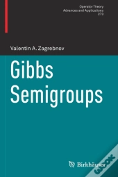 Gibbs Semigroups