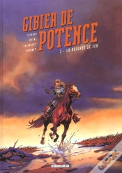 Capa do artigo Gibier De Potence Tome 2 ; La Brigade De Fer