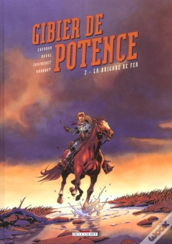 Capa do artigo Gibier De Potence Tome 2 ; La Brigade De Fer