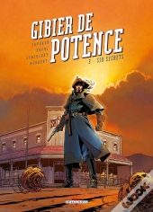 Gibier De Potence Tome 3 ; Six Secrets