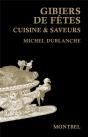 Gibiers De Fêtes ; Cuisine Et Saveurs - Preview