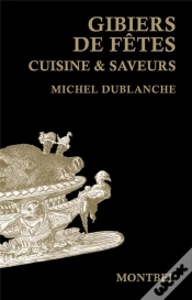 Capa do artigo Gibiers De Fêtes ; Cuisine Et Saveurs