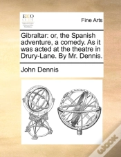 Capa do artigo Gibraltar: Or, The Spanish Adventure, A