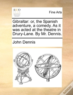 Capa do artigo Gibraltar: Or, The Spanish Adventure, A