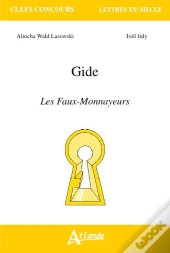 Gide ; Les Faux Monnayeurs