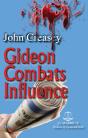 Gideon Combats Influence - Preview