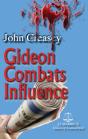 Gideon Combats Influence - Preview