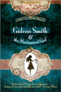 Gideon Smith And The Mechanical Girl - Preview