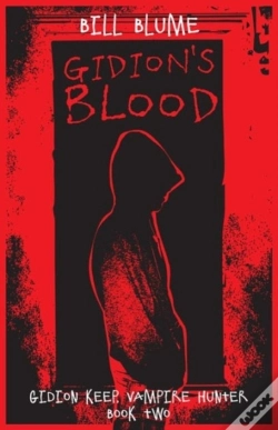 Capa do artigo Gidion'S Blood: Gidion Keep, Vampire Hunter - Book Two