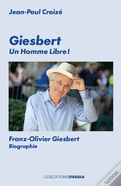 Capa do artigo Giesbert, Un Homme Libre !